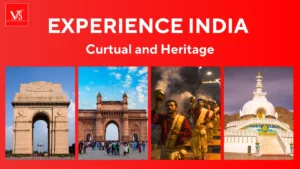 Experience India Cultural and Heritage Destination