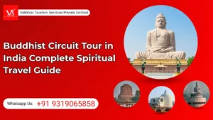 Buddhist Circuit Tour in India – Complete Spiritual Travel Guide